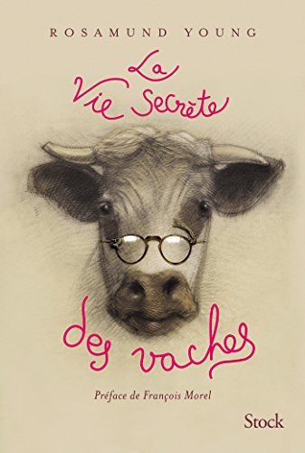Stock image for La vie secrte des vaches for sale by Ammareal