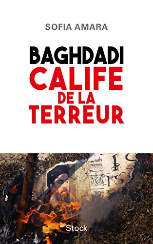 9782234084919: Baghdadi, calife de la terreur (Essais - Documents)