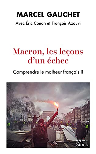 Beispielbild fr Macron, les leons d'un chec: Comprendre le malheur franais II zum Verkauf von Ammareal