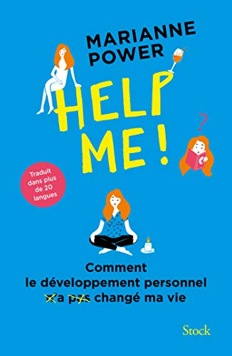 Stock image for Help me !: Comment le dveloppement personnel n'a pas chang ma vie for sale by Ammareal