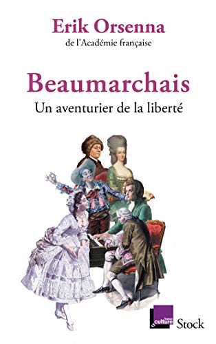 Beispielbild fr Beaumarchais, un aventurier de la liberte: Un aventurier de la libert zum Verkauf von WorldofBooks