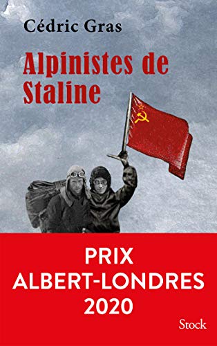 9782234086135: Alpinistes de Staline (La Bleue)