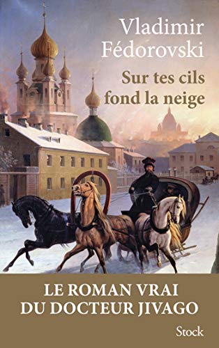 Beispielbild fr Sur tes cils fond la neige (Hors collection littrature franaise) (French Edition) zum Verkauf von Better World Books
