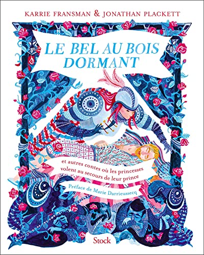 Beispielbild fr Le Bel Au Bois Dormant : Et Autres Contes O Les Princesses Volent Au Secours De Leur Prince zum Verkauf von RECYCLIVRE