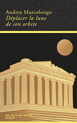 Stock image for Dplacer la lune de son orbite for sale by Au bon livre