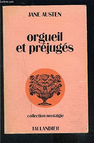 Stock image for Orgueil et prjugs (Collection Nostalgie) for sale by Ammareal