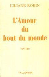 Stock image for l'amour au bout du monde for sale by Ammareal