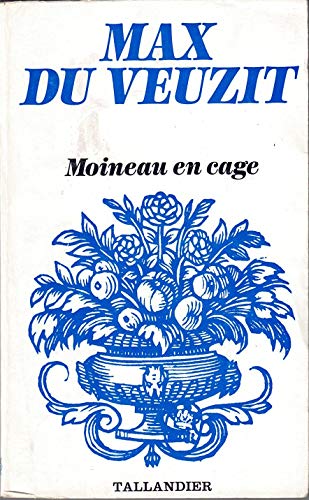 9782235002455: Moineau en cage (Collection Floralies)