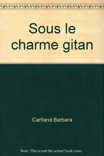 Beispielbild fr Sous le charme gitan zum Verkauf von Librairie Th  la page