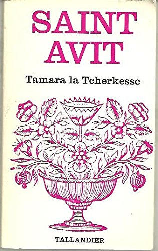 Beispielbild fr Tamara la Tcherkesse (Floralies) zum Verkauf von medimops