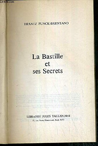 9782235006392: La Bastille et ses secrets