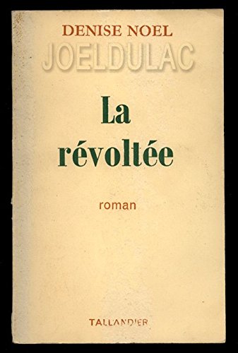Stock image for La Rvolte (Collection 4 couleurs) for sale by Librairie Th  la page