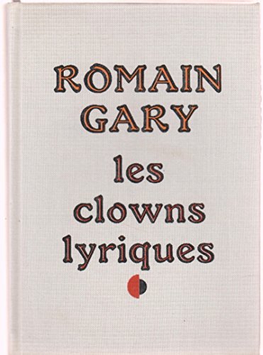 9782235008068: Les Clowns lyriques (Le Cercle du nouveau livre)