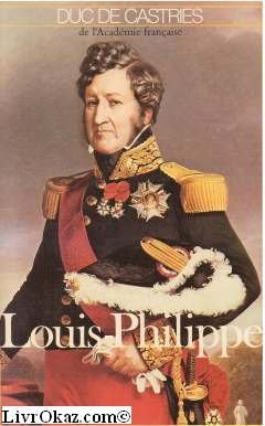 Stock image for Louis-Philippe for sale by Ammareal