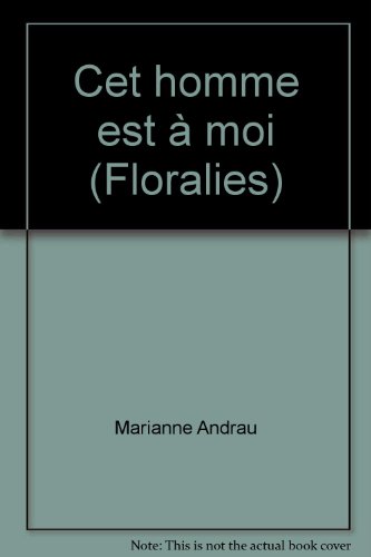 Beispielbild fr Cet homme est  moi (Floralies) zum Verkauf von medimops