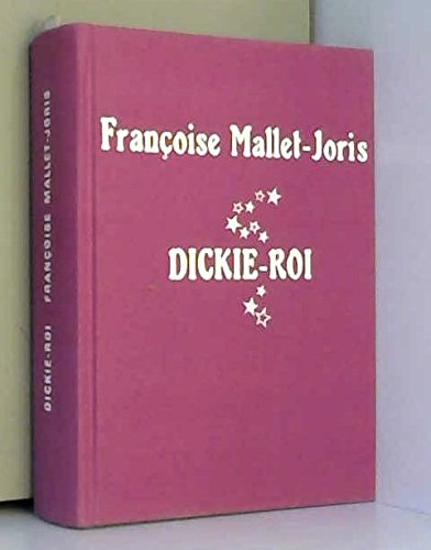 Beispielbild fr Dickie-roi zum Verkauf von Ammareal
