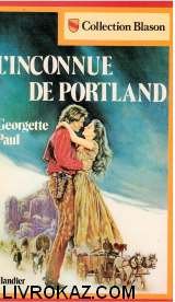 Stock image for L'Inconnue de Portland : J'tais au rendez-vous (Collection Blason) for sale by Ammareal