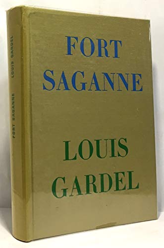 9782235010986: Fort Saganne (Le Cercle du nouveau livre)