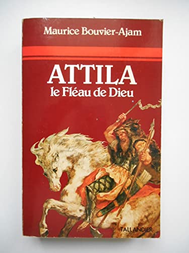 Stock image for Attila : le flau de Dieu for sale by medimops