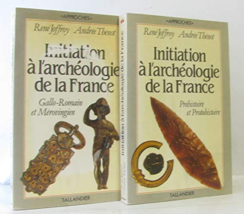 Imagen de archivo de Initiation  l'archologie de la France a la venta por LibrairieLaLettre2