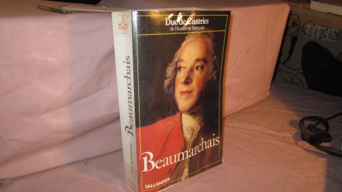 Stock image for Beaumarchais for sale by Chapitre.com : livres et presse ancienne