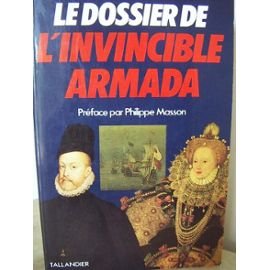 Imagen de archivo de Le Dossier De L'invincible Armada a la venta por RECYCLIVRE