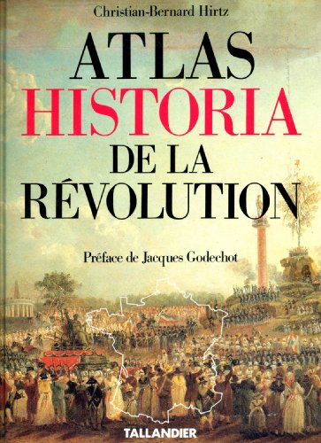 Stock image for Atlas Historia de la Rvolution for sale by Ammareal