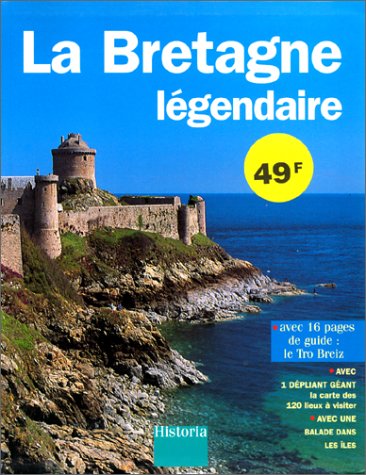 Beispielbild fr La Bretagne lgendaire zum Verkauf von Ammareal