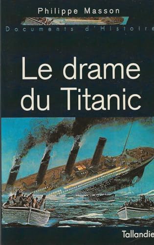 Le Drame du Titanic