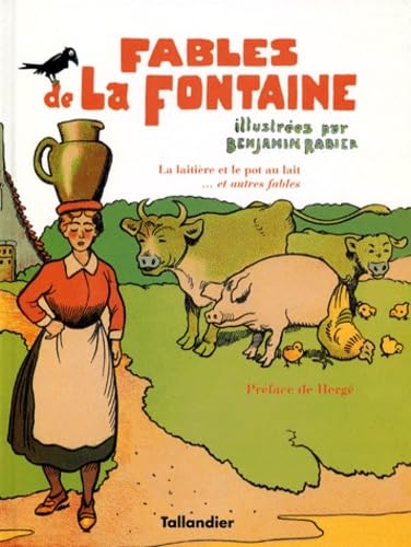 Imagen de archivo de La laitire et le pot au lait et autres fables de La Fontaine a la venta por Librairie Th  la page