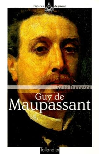 Beispielbild fr Guy de Maupassant (BIOGRAPHIES) zum Verkauf von SecondSale