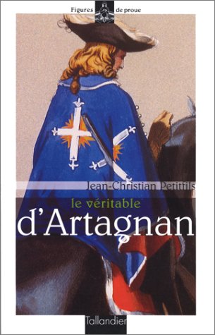 9782235022200: Le Veritable D'Artagnan. Edition 1999