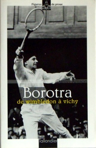 Stock image for BOROTRA. De Wimbledon  Vichy for sale by Ammareal