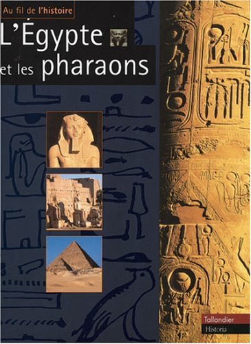 Imagen de archivo de L EGYPTE ET LES PHARAONS Le Tourneur d'Ison, Claudine a la venta por LIVREAUTRESORSAS