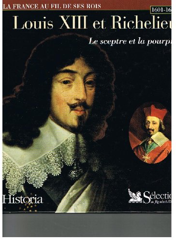 Beispielbild fr Louis XIII (1601-1643) : le sceptre et la pourpre zum Verkauf von Ammareal