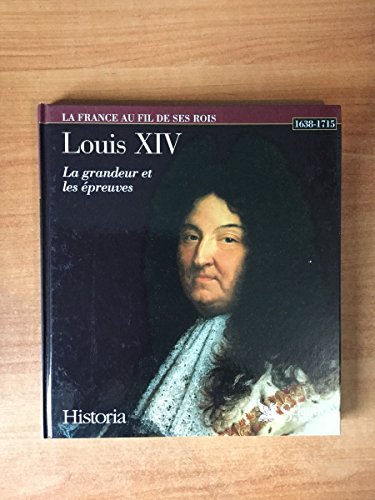 Stock image for Louis XIV, tome 2 : 1679-1715 for sale by Ammareal