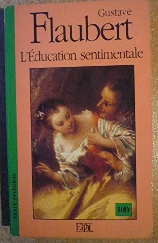 9782237000596: L'ducation sentimentale (Grands classiques)
