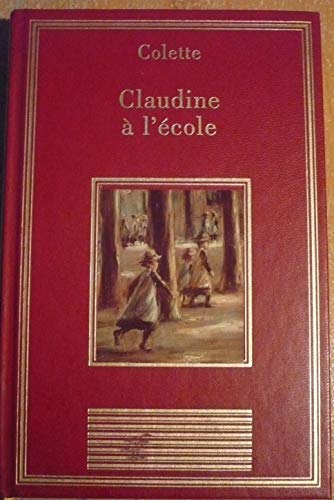 9782237001036: Claudine  l'cole (La bibliothque des chefs-d'oeuvre)