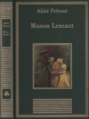 Stock image for Manon Lescaut (La bibliothque des chefs-d'oeuvre) for sale by medimops