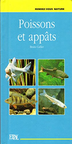 Stock image for Poissons et appts (Rendez-vous nature) for sale by Ammareal