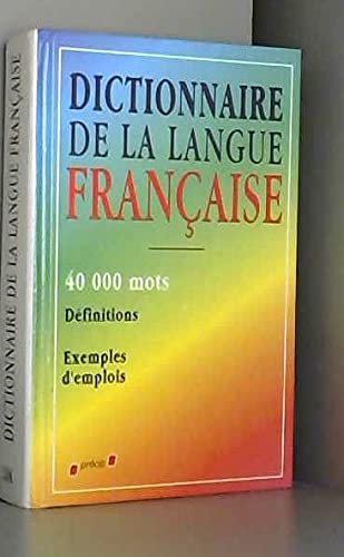 Beispielbild fr Dictionnaire de la langue franaise zum Verkauf von Chapitre.com : livres et presse ancienne