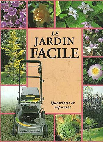 Stock image for Le jardin facile for sale by Librairie Th  la page