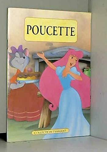 9782237004037: Poucette (Collection Diamant)