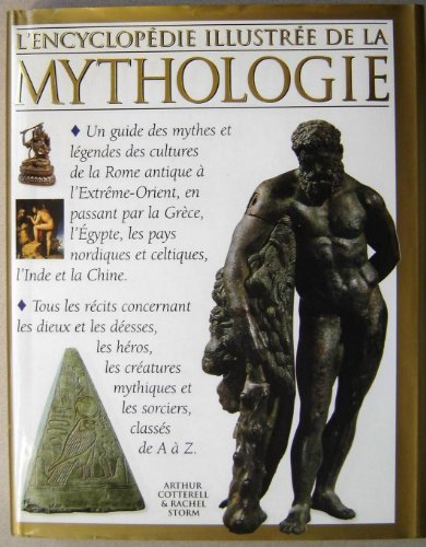 Stock image for L'encyclopdie illustre de la mythologie for sale by Tamery