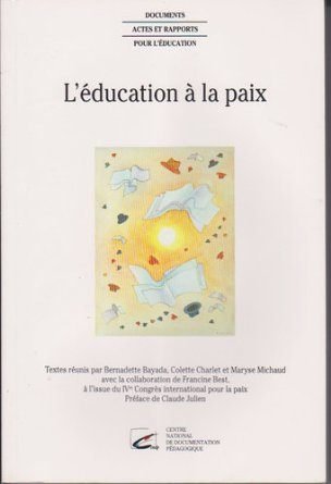 Stock image for Education a la paix for sale by Ammareal