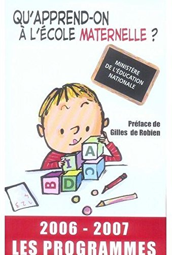 Beispielbild fr Qu'apprend-on  l'cole maternelle ? : Les programmes zum Verkauf von medimops