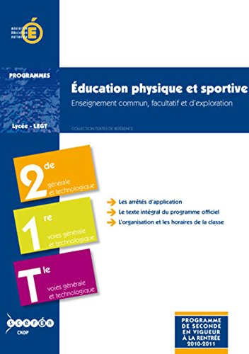 Imagen de archivo de Education physique et sportive : Classe de 2e, 1e et Tle, voies gnrales et technologiques [Broch] Ministre Education Nationale a la venta por BIBLIO-NET