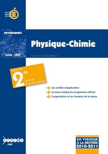 9782240031068: Physique-Chimie, classe de seconde gnrale et technologique : Programme entr en vigueur  la rentre de l'anne scolaire 2010-2011