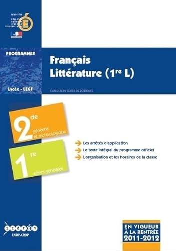 Imagen de archivo de Franais Littrature 2e gnrale et technologique et 1e sries gnrales : Programmes CNDP a la venta por BIBLIO-NET