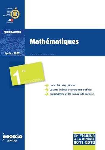 Imagen de archivo de Mathmatiques 1e sries gnrales : Programmes 2011-2012 [Broch] CNDP a la venta por BIBLIO-NET